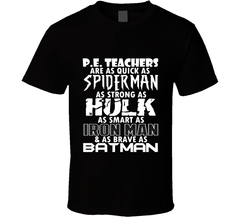 P.E. Teachers Funny Comic Book Superhero T Shirt