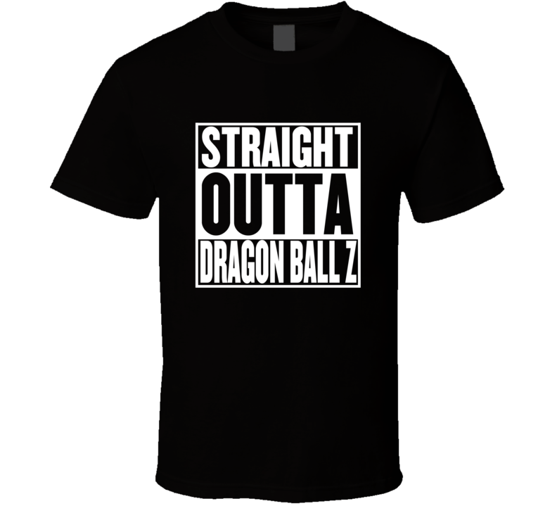 Straight Outta Dragon Ball Z Movie Parody Shirt