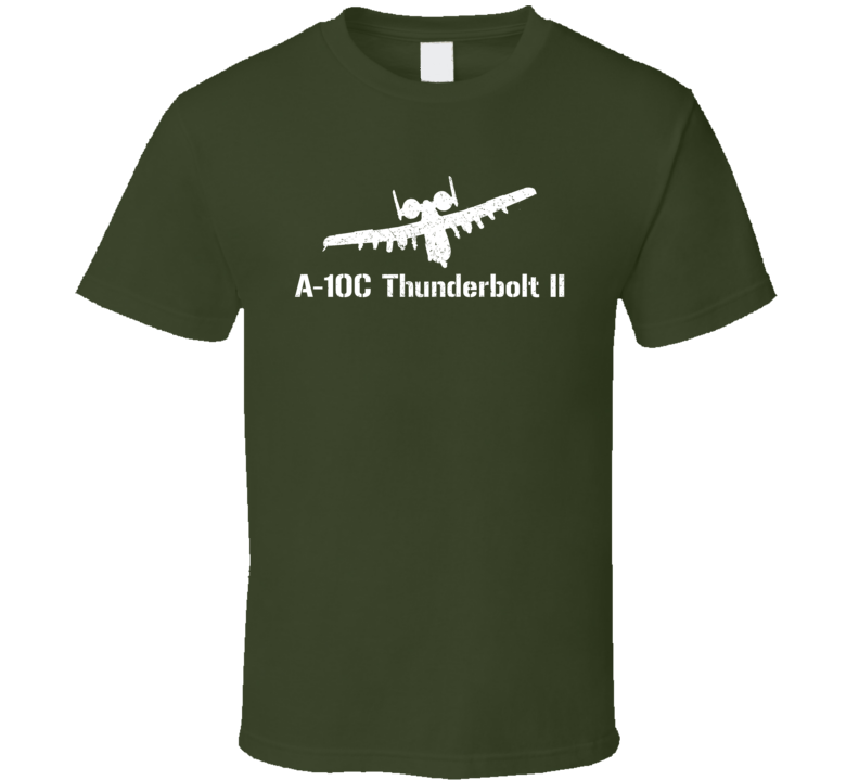 A-10C Thunderbolt II Jet Military T Shirt