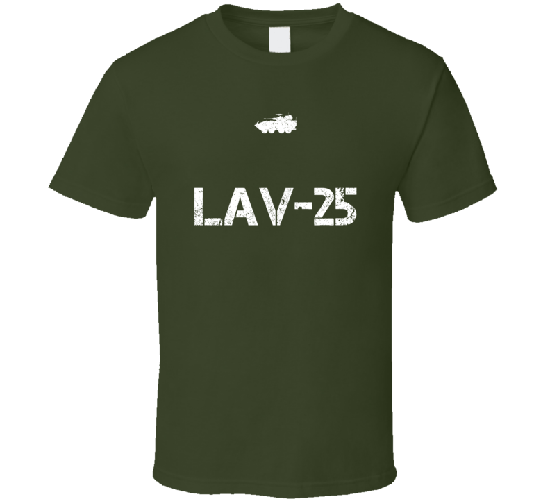 United States LAV-25 Light Armored Vehicle Military T Shirt