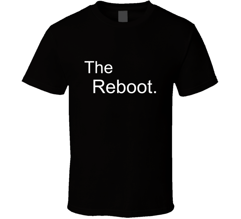 The Reboot Family Collection T Shirt