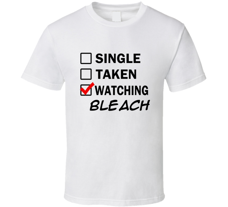 Life Is Short Watch Bleach Anime TV T Shirt