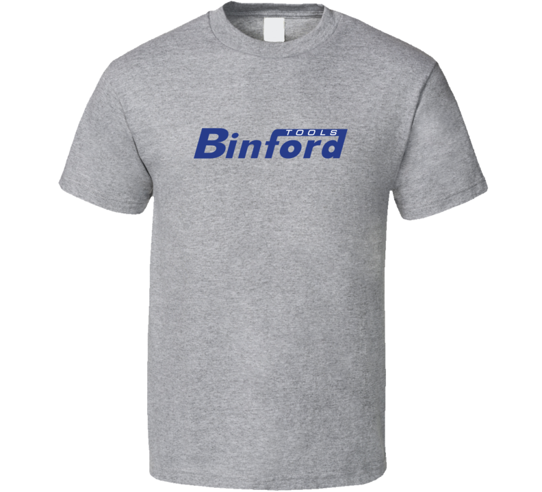 Binford Tools Home Improvement Tool Time T Shirt