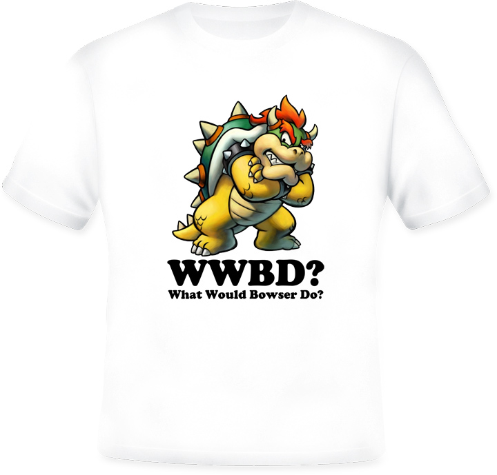 What Would Bowser Do T Shirt