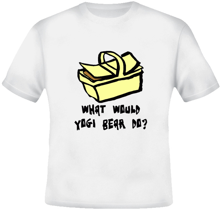 What Would Yogi Bear Do Picnic Basket Tv Show T Shirt