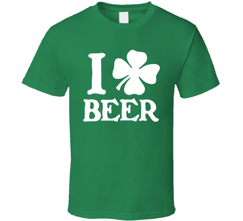 I Love Beer Clover St Patricks Patty Day 2012 Funny Cute T Shirt