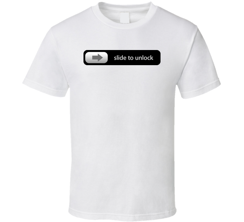 IPhone Slide To Unlock T Shirt