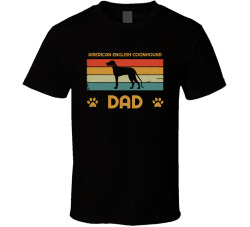 American English Coonhound Dad T Shirt Popular Dog Breed Fathers Day Gift Present For Men