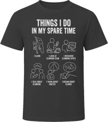 Things I Do: Go Rock Climbing Climbing Enthusiast T Shirt