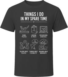 Things I Do: Do Pilates Pilates Fan T Shirt