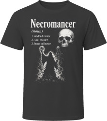 Necromancer Definition RPG Role Playing Game Dark Magic T Shirt