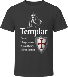 Templar Definition RPG Role Playing Game Holy Guardian T Shirt