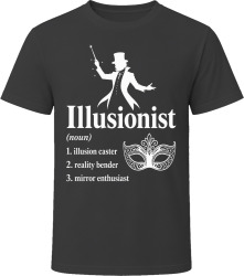 Illusionist Definition RPG Role Playing Game Trickster T Shirt