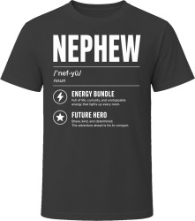 Nephew Definition Energetic Gift T Shirt