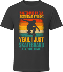 I Skateboard By Day. I Skateboard By Night. Urban Skater T Shirt