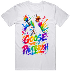 Goose with a Paintbrush. Artistic Flair T Shirt Goose with a Paintbrush. Artistic Flair T Shirt