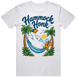 Goose with a Hammock. Easy Living T Shirt Goose with a Hammock. Easy Living T Shirt