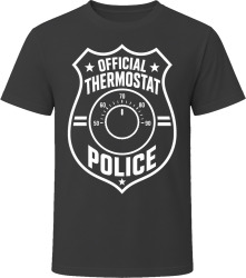 Official Thermostat Police T Shirt Official Thermostat Police T Shirt