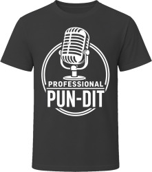 Professional Pun-dit T Shirt Professional Pun-dit T Shirt