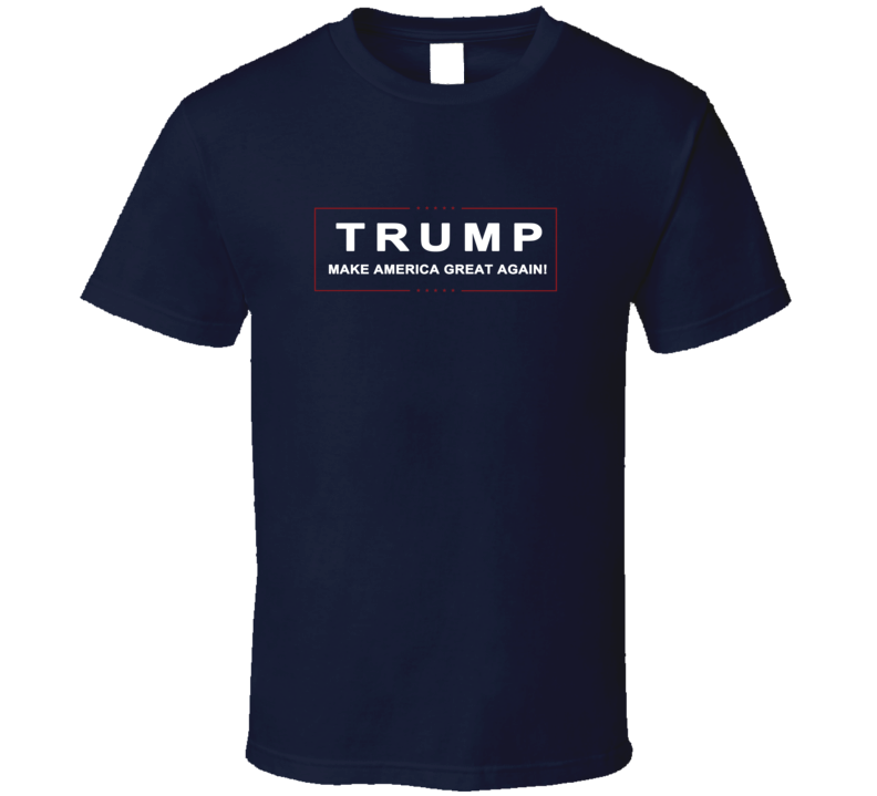 Trump Make America Great Again T Shirt