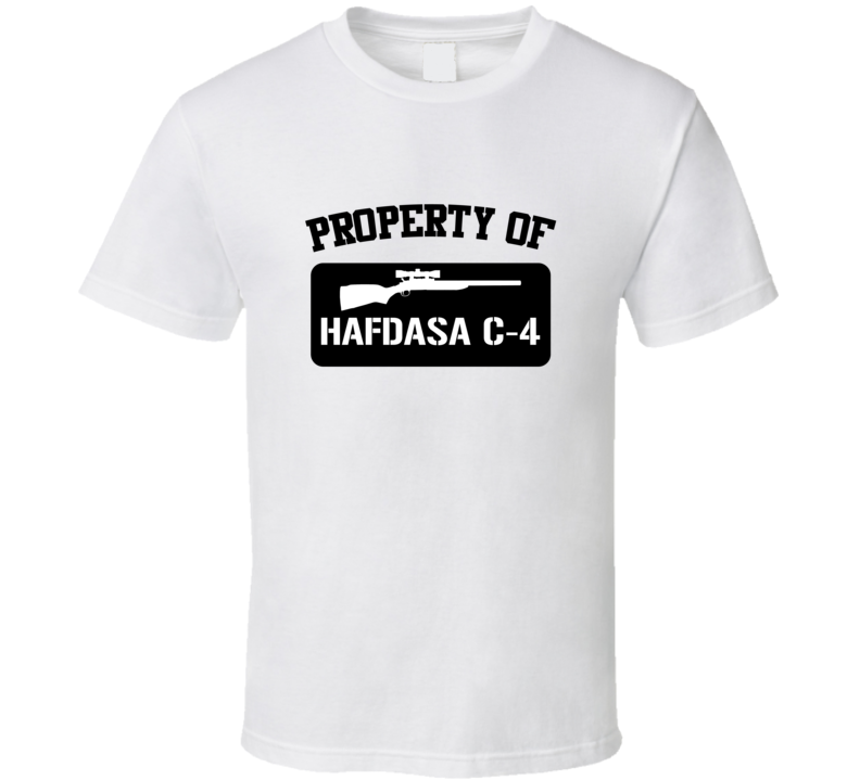 Property Of My Hafdasa C4 Submachine Gun  T Shirt