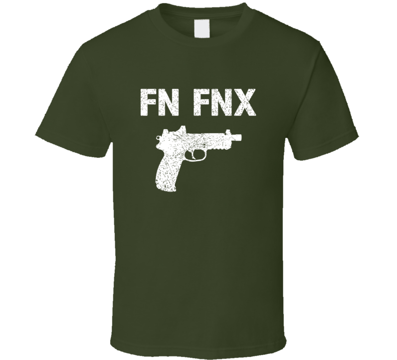 Fn Fnx Pistol Military Distressed T Shirt