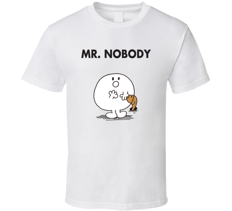Mr Nobody Character From Mr Men Book Series Fan T Shirt