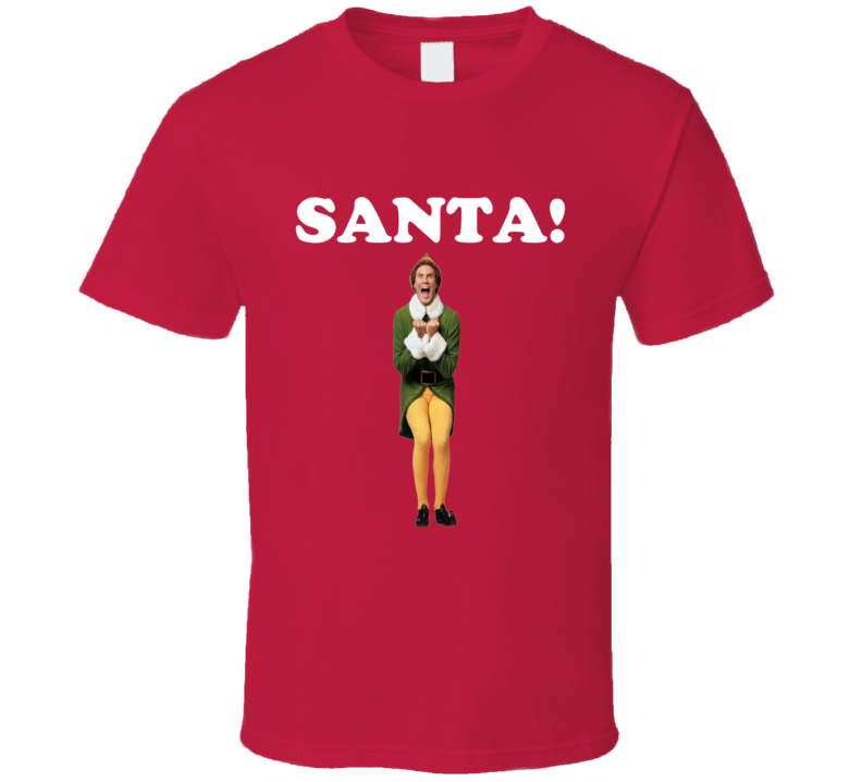 Santa Buddy The Elf Christmas Holiday Movie T Shirt