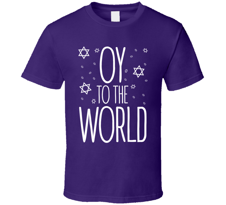 Oy To The World Funny Hanukkah Jewish Shirt