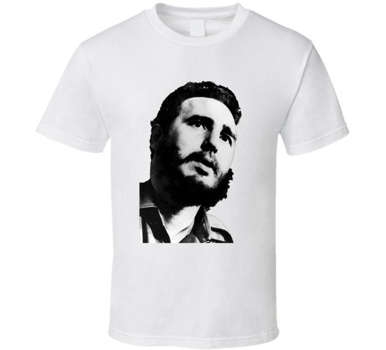 Fidel Castro Cuban Revolutionary Leader Portrait  T Shirt