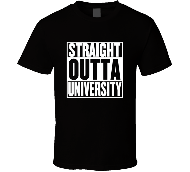 Straight Outta University Movie Parody Shirt