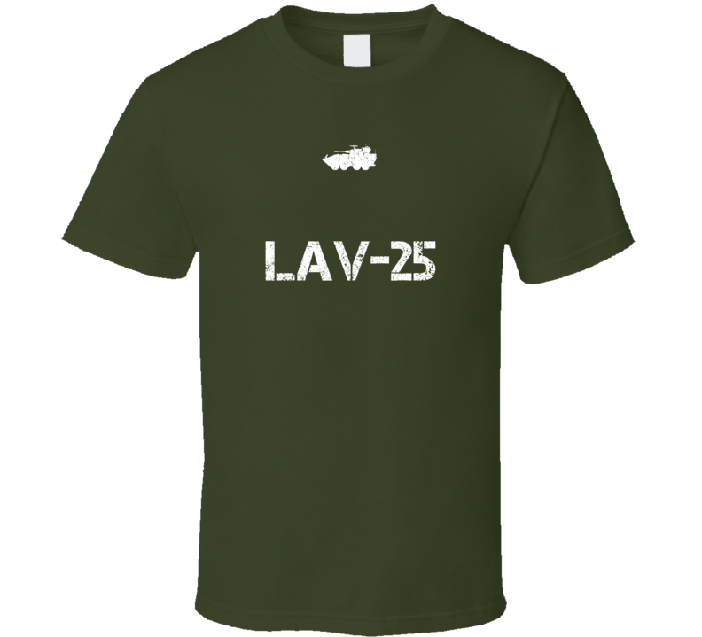 United States LAV-25 Light Armored Vehicle Military T Shirt