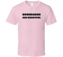 Boundaries Are Beautiful Cute Self Care Aesthetic Tee T Shirt