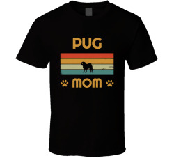 Pug Mom T Shirt Popular Dog Breed Mothers Day Gift Present For Women
