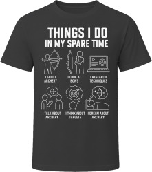 Things I Do: Do Archery Archery Enthusiast T Shirt