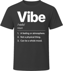 Vibe Definition Funny Gen Z Gift T Shirt