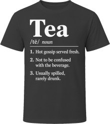 Tea Definition Funny Gen Z Gift T Shirt