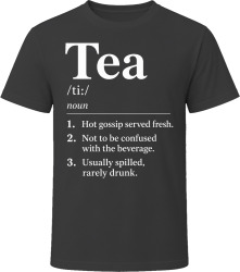 Tea Definition Funny Gen Z Gift T Shirt