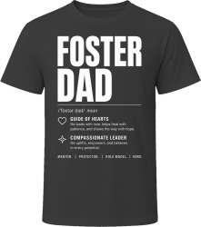 Foster Dad Definition Inspirational Gift T Shirt