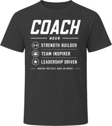 Coach Definition Motivating Gift T Shirt
