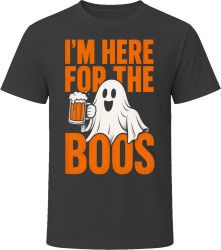I'm Here For The Boos. Playful Ghost Design T Shirt